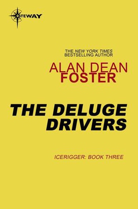 The Deluge Drivers (ebok) av Alan Dean Foster