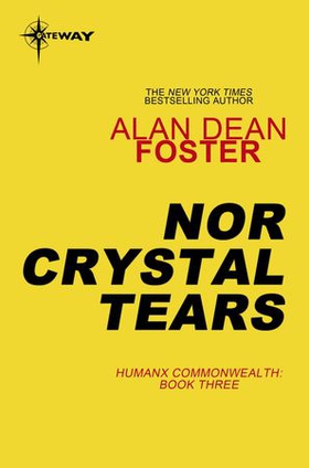 Nor Crystal Tears (ebok) av Alan Dean Foster