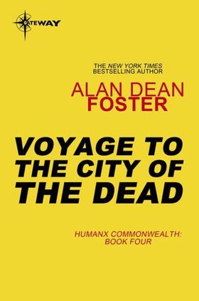 Voyage to the City of the Dead (ebok) av Alan Dean Foster