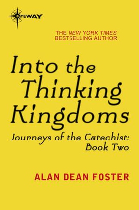 Into the Thinking Kingdoms (ebok) av Alan Dean Foster