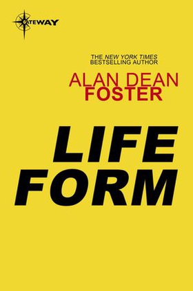 Life Form (ebok) av Alan Dean Foster