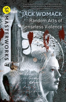 Random Acts of Senseless Violence (ebok) av Jack Womack