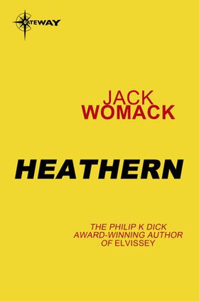 Heathern (ebok) av Jack Womack