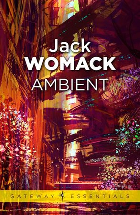 Ambient (ebok) av Jack Womack