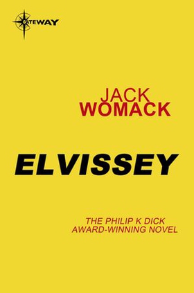 Elvissey (ebok) av Jack Womack