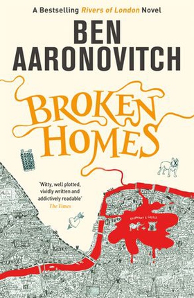 Broken Homes - Book 4 in the #1 bestselling Rivers of London series (ebok) av Ben Aaronovitch