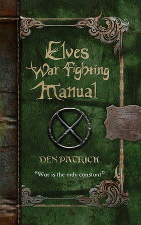Elves War-Fighting Manual (ebok) av Den Patrick