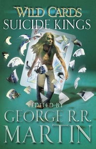 Wild Cards: Suicide Kings (ebok) av George R.