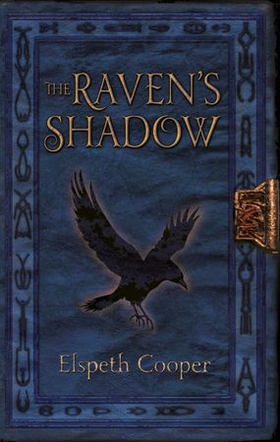 The Raven's Shadow - The Wild Hunt Book Three (ebok) av Elspeth Cooper