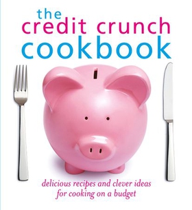 The Credit Crunch Cookbook (ebok) av Hamlyn