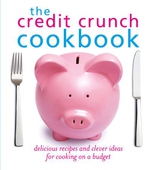 The Credit Crunch Cookbook