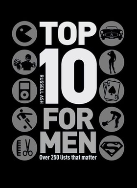 Top 10 for Men - Over 250 lists that matter (ebok) av Brendan Mcginley