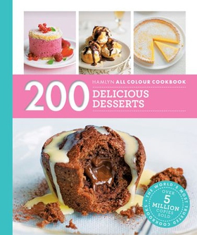 Hamlyn All Colour Cookery: 200 Delicious Desserts - Hamlyn All Colour Cookbook (ebok) av Sara Lewis