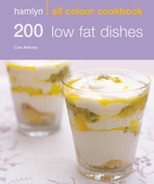 Hamlyn All Colour Cookery: 200 Low Fat Dishes