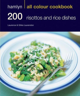 Hamlyn All Colour Cookery: 200 Risottos & Rice Dishes - Hamlyn All Colour Cookbook (ebok) av Hamlyn