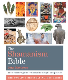 The Shamanism Bible