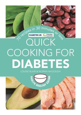 Quick Cooking for Diabetes - 70 recipes in 30 minutes or less (ebok) av Louise Blair