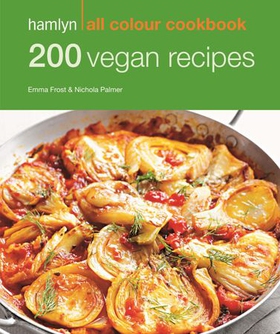 Hamlyn All Colour Cookery: 200 Vegan Recipes - Hamlyn All Colour Cookbook (ebok) av Emma Jane Frost