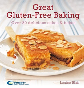 Great Gluten-Free Baking - Over 80 delicious cakes and bakes (ebok) av Louise Blair