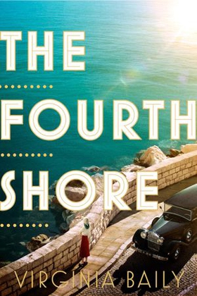 The Fourth Shore (ebok) av Virginia Baily