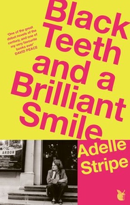 Black Teeth and a Brilliant Smile (ebok) av A