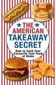 The American Takeaway Secret