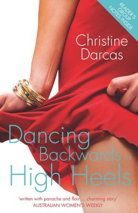 Dancing Backwards in High Heels (ebok) av Christine Darcas