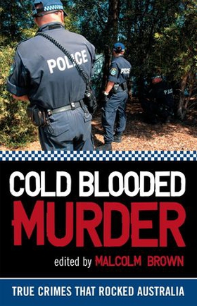 Cold Blooded Murder (ebok) av Malcolm Brown