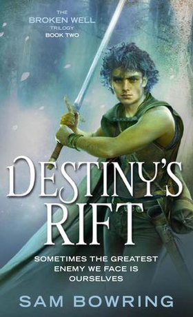 Destiny's Rift (ebok) av Sam Bowring