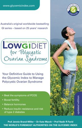 Low GI Diet for Polycystic Ovarian Syndrome - Your definitive guide to using the Glycemic Index to manage polycystic ovarian syndrome (ebok) av Jennie Brand-Miller