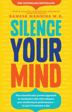 Silence Your Mind (ebok) av Ramesh Manocha