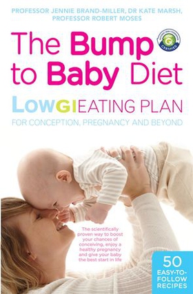 The Bump to Baby Diet - Low GI Eating Plan for a Healthy Pregnancy (ebok) av Jennie Brand-Miller