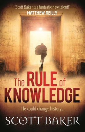 The Rule of Knowledge (ebok) av Scott Baker