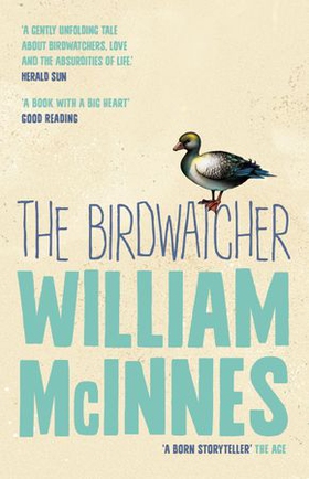 The Birdwatcher (ebok) av William McInnes