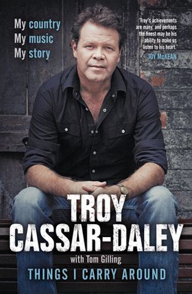 Things I Carry Around - The bestselling memoir from the ARIA Award-winning country music star (ebok) av Troy Cassar-Daley