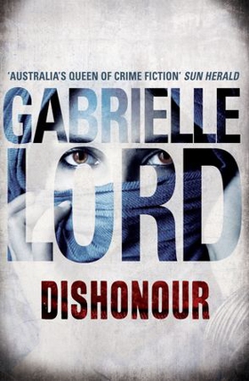Dishonour (ebok) av Gabrielle Lord
