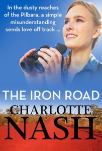 The Iron Road (ebok) av Charlotte Nash