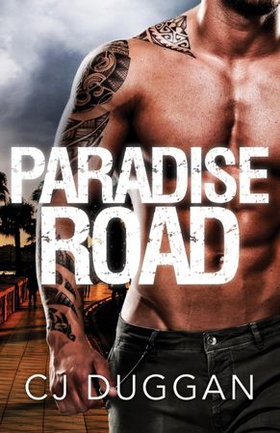 Paradise Road (ebok) av C.J. Duggan