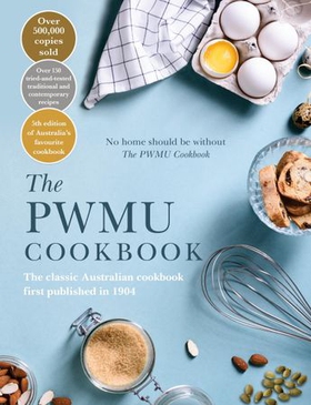 The PWMU Cookbook (ebok) av PWMU Committee