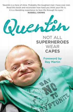 Not All Superheroes Wear Capes (ebok) av Quentin Kenihan