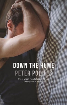 Down The Hume (ebok) av Peter Polites