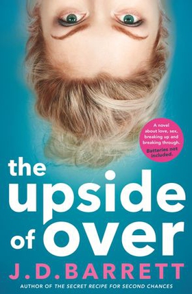 The Upside of Over (ebok) av J.D. Barrett