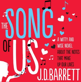 The Song of Us (lydbok) av J.D. Barrett