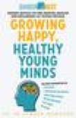 Growing Happy, Healthy Young Minds