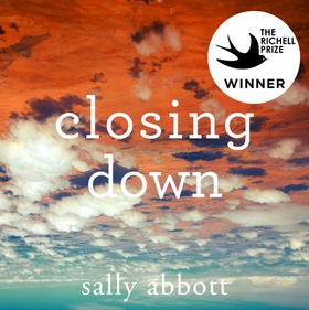 Closing Down (lydbok) av Sally Abbott, Ukjent