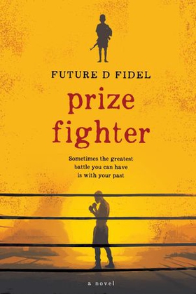 Prize Fighter (ebok) av Future D. Fidel