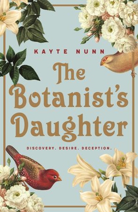 The Botanist's Daughter (ebok) av Kayte Nunn