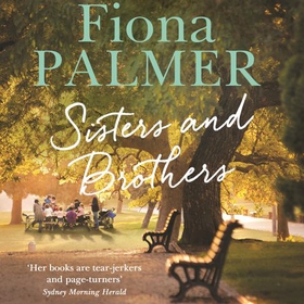 Sisters and Brothers (lydbok) av Fiona Palmer