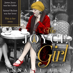 The Joyce Girl (lydbok) av Annabel Abbs