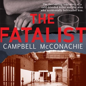 The Fatalist (lydbok) av Campbell McConachie